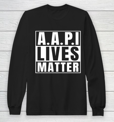AAPI Asian Lives Matter Stop Hate Against Asians Long Sleeve T-Shirt