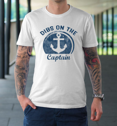 Dibs On The Captain Funny Boating Captain Wife T-Shirt