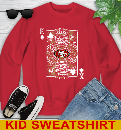 San Francisco 49ers NFL Football The King Of Spades Death Cards Shirt Youth Sweatshirt 7