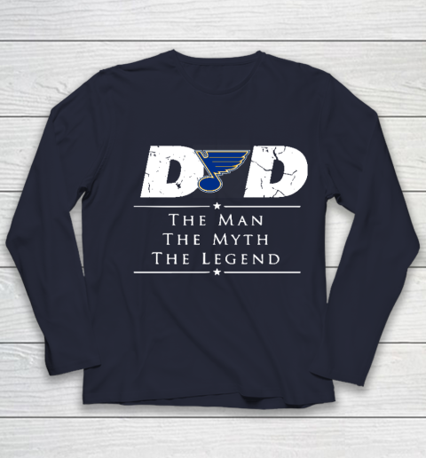 St.Louis Blues NHL Ice Hockey Dad The Man The Myth The Legend Youth Long Sleeve 2