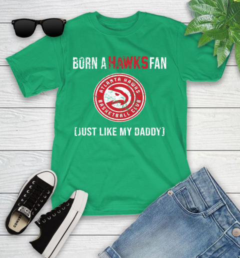 NBA Atlanta Hawks Loyal Fan Just Like My Daddy Basketball Shirt Youth T-Shirt 7