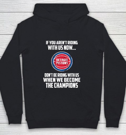 NBA Detroit Pistons Basketball We Become The Champions Youth Hoodie