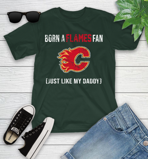 NHL Calgary Flames Hockey Loyal Fan Just Like My Daddy Shirt Youth T-Shirt 4