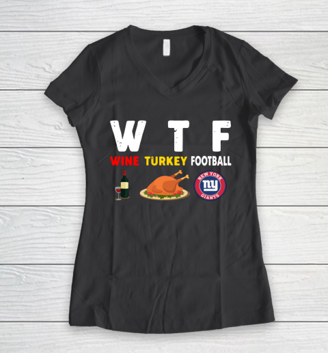 New York Giants Giving Day WTF Wine Turkey Football NFL Women's V-Neck T-Shirt 6