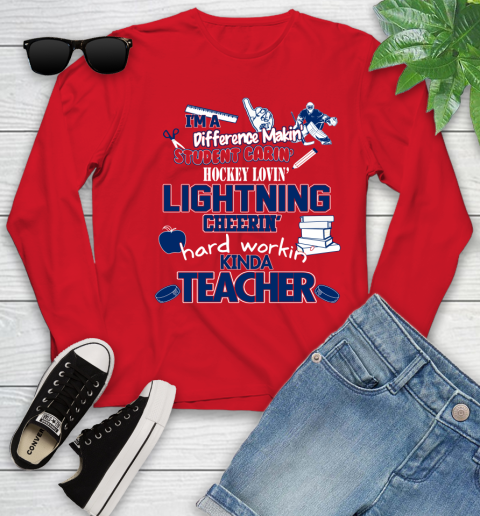 Tampa Bay Lightning NHL I'm A Difference Making Student Caring Hockey Loving Kinda Teacher Youth Long Sleeve 11
