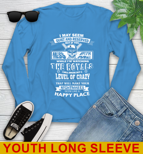 Kansas City Royals MLB Baseball If You Mess With Me While I'm Watching My Team Youth Long Sleeve - Image 9