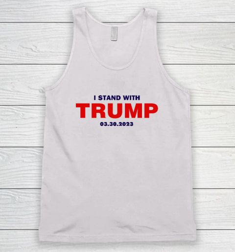 I Stand With Trump Tank Top