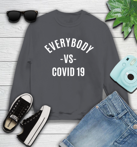 Every Body VS COVID 19 Shirt 30