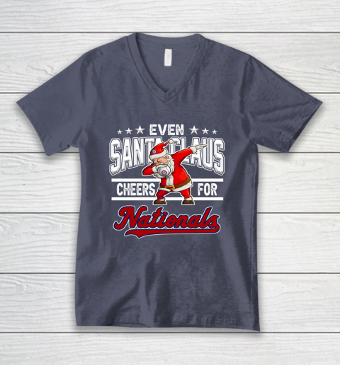 Washington Nationals Even Santa Claus Cheers For Christmas MLB V-Neck T-Shirt 7