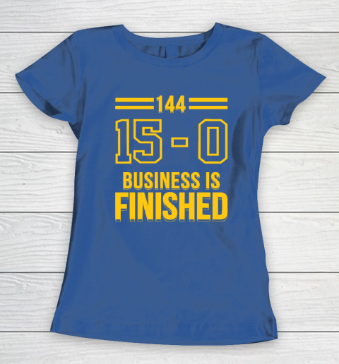 Michigan Business Is Finished 144 15  0 Women's T-Shirt 6