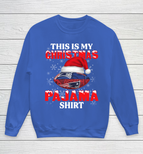 New England Patriots This Is My Christmas Pajama Shirt NFL Youth Sweatshirt 6
