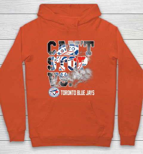 MLB Toronto Blue Jays Baseball Can't Stop Vs Blue Jays Hoodie 3