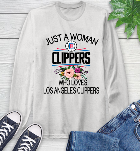 NBA Just A Woman Who Loves Los Angeles Clippers Basketball Sports Long Sleeve T-Shirt