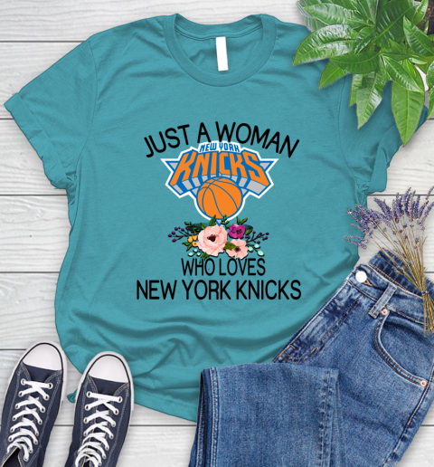 NBA Just A Woman Who Loves New York Knicks Basketball Sports Women's T-Shirt 11