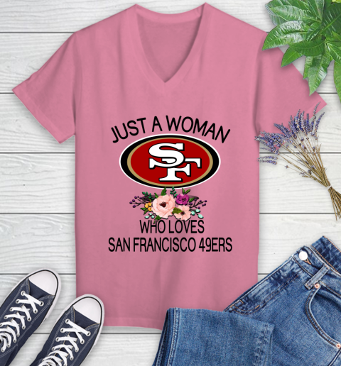 NFL Just A Woman Who Loves San Francisco 49ers Football Sports Women's V-Neck T-Shirt 8