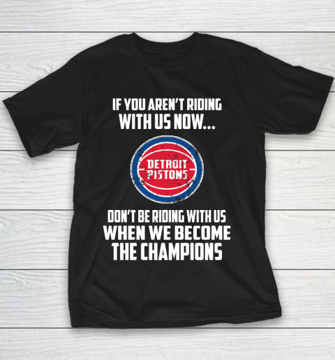 NBA Detroit Pistons Basketball We Become The Champions Youth T-Shirt