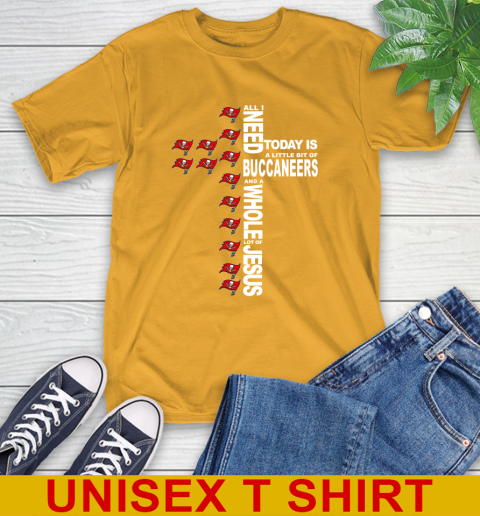 NFL All I Need Today Is A Little Bit Of Tampa Bay Buccaneers Cross Shirt T-Shirt 2