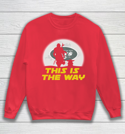 New York Jets NFL Football Star Wars Yoda And Mandalorian This Is The Way Sweatshirt 7