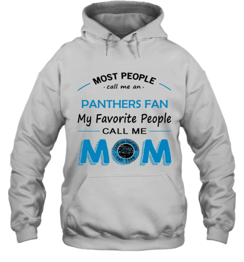 People Call Me CAROLINA PANTHERS Fan  Mom