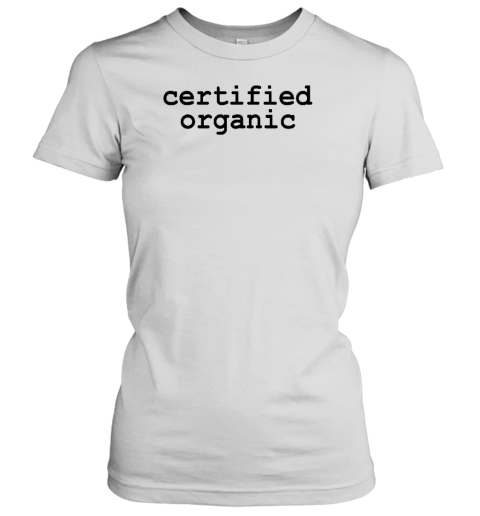 Internet Hall Of Fame Certified Organic Women's T