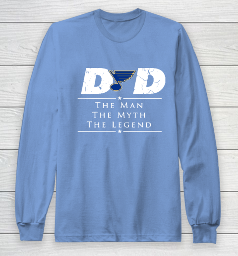 St.Louis Blues NHL Ice Hockey Dad The Man The Myth The Legend Long Sleeve T-Shirt 8