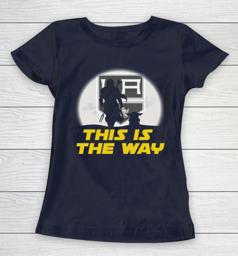 Los Angeles Kings NHL Ice Hockey Star Wars Yoda And Mandalorian This Is The Way Women's T-Shirt 2