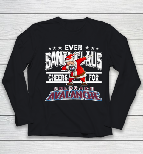 Colorado Avalanche Even Santa Claus Cheers For Christmas NHL Youth Long Sleeve
