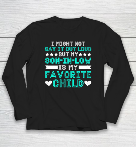 Son In Law Is My Favorite Child Funny Family Humour Retro Long Sleeve T-Shirt