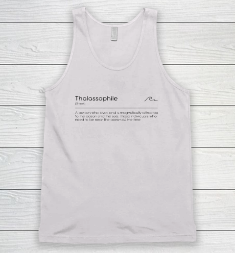Thalassophile Love For The Ocean And Sea Tank Top