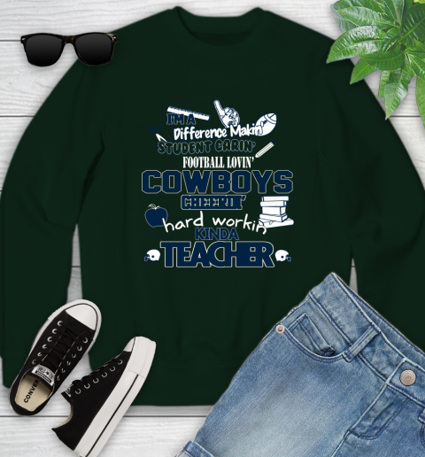 Dallas Cowboys NFL I'm A Difference Making Student Caring Football Loving Kinda Teacher Youth Sweatshirt 9