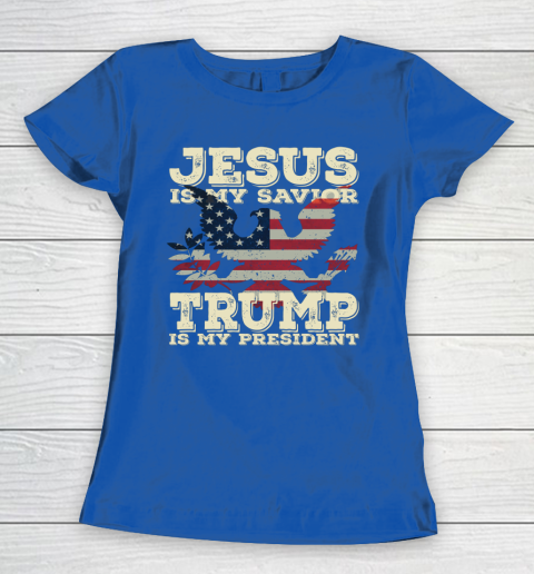 Jesus Is My Savior Trump Is My President Vintage American Women's T-Shirt 8