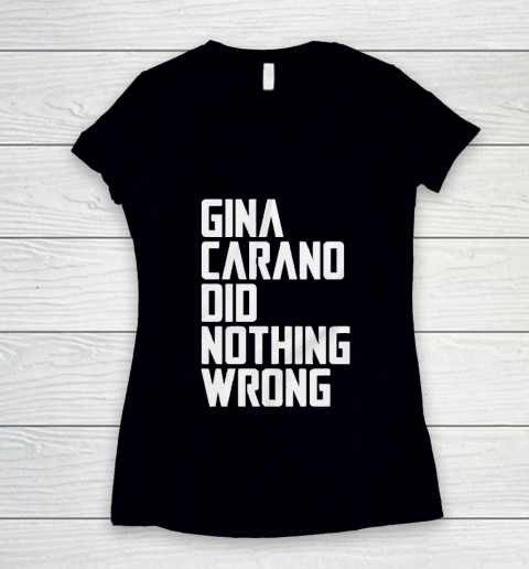 Gina Carano Did Nothing Wrong Social Media Actress Fired Cancel Culture Women's V-Neck T-Shirt