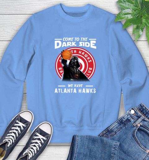 NBA Come To The Dark Side We Have Atlanta Hawks Star Wars Darth Vader Basketball Sweatshirt 11