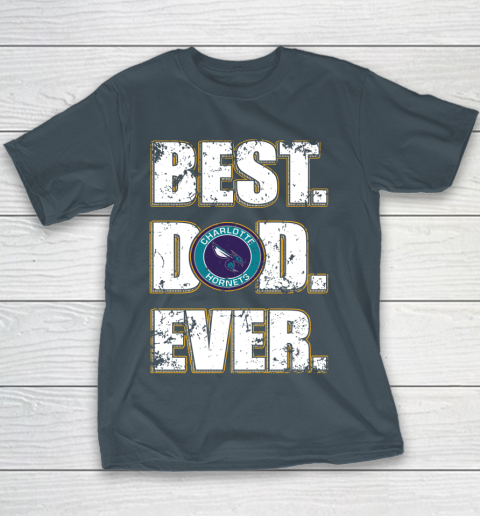 NBA Charlotte Hornets Basketball Best Dad Ever Family Shirt Youth T-Shirt 5