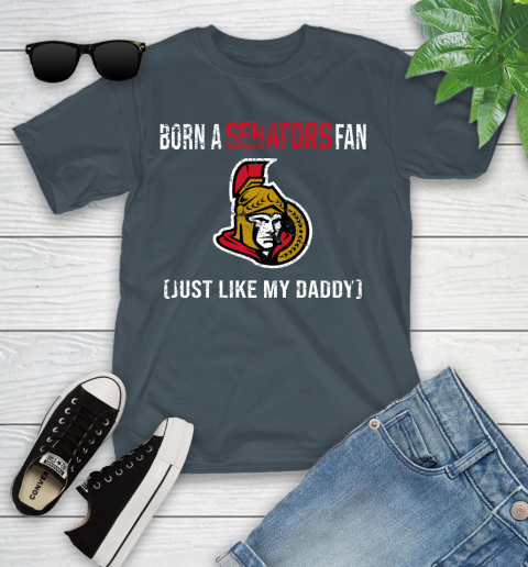 NHL Ottawa Senators Hockey Loyal Fan Just Like My Daddy Shirt Youth T-Shirt 9