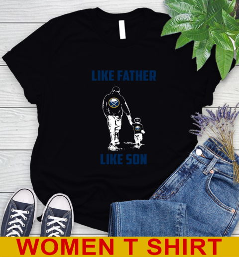 Buffalo Sabres NHL Hockey Like Father Like Son Sports Women's T-Shirt