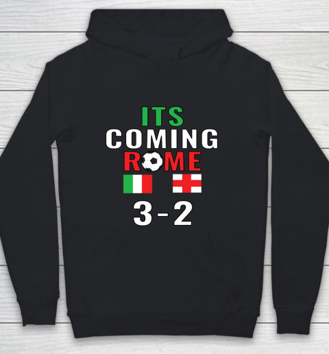 Its Coming Rome Italia Champion Euro 2020 Youth Hoodie