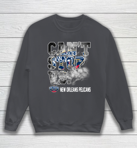 NBA New Orleans Pelicans Basketball Can't Stop Vs Sweatshirt 4