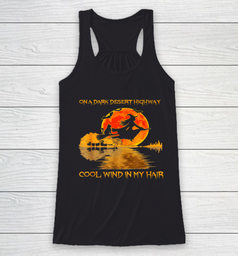 On A Dark Desert Highway T Shirt Witch Cat Halloween Racerback Tank