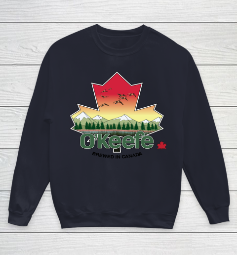 Beer Lover Funny Shirt O'Keefe Brewery  Brewed in Canada Youth Sweatshirt 2