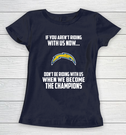 NFL Los Angeles Chargers Football We Become The Champions Women's T-Shirt 2