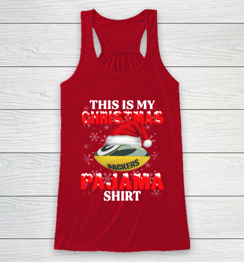 Green Bay Packers This Is My Christmas Pajama Shirt NFL Racerback Tank 4