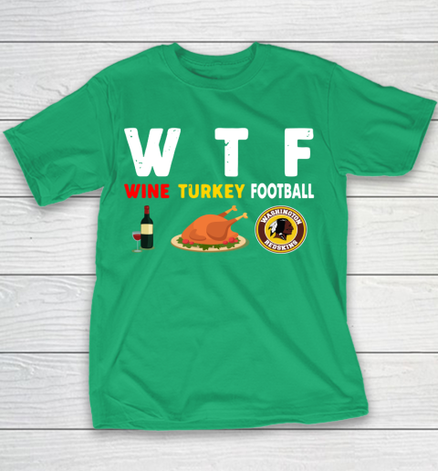 Washington Redskins Giving Day WTF Wine Turkey Football NFL Youth T-Shirt 3