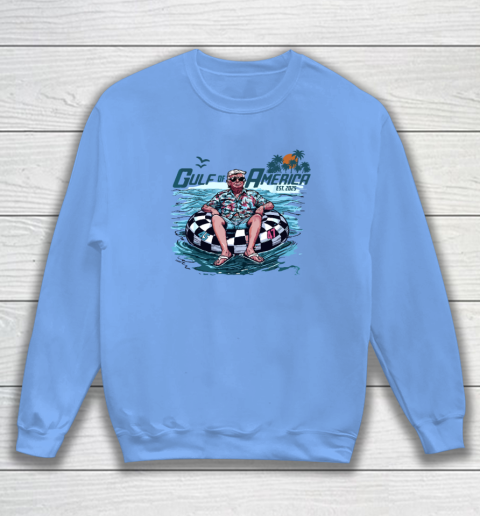 Funny Trump Shirt Gulf Of Us America Est 2025 Sweatshirt 7