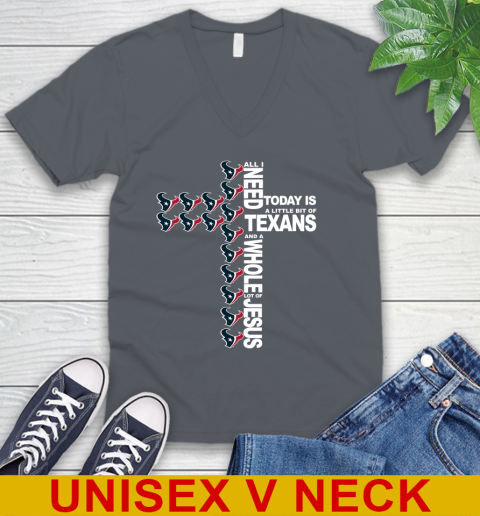 NFL All I Need Today Is A Little Bit Of Houston Texans Cross Shirt V-Neck T-Shirt 4