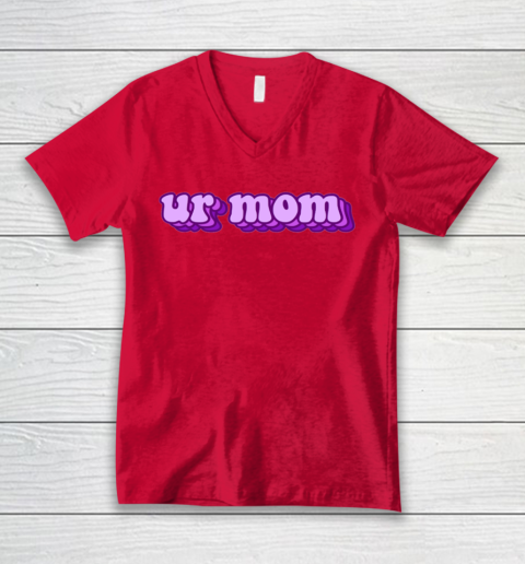 UrMom Shirt Ur Mom V-Neck T-Shirt 3