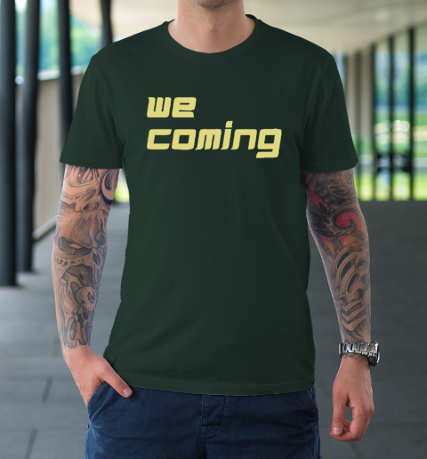 Coach Prime Shirt We Coming T-Shirt 11