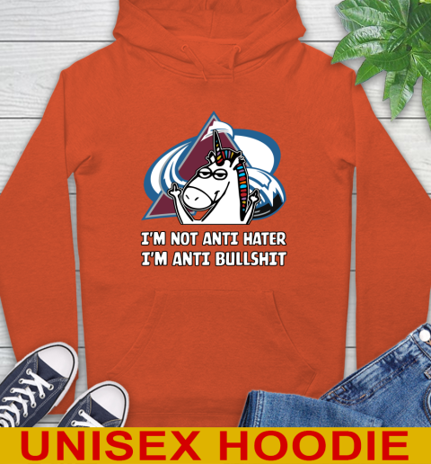 Colorado Avalanche NHL Hockey Unicorn I'm Not Anti Hater I'm Anti Bullshit Hoodie 5