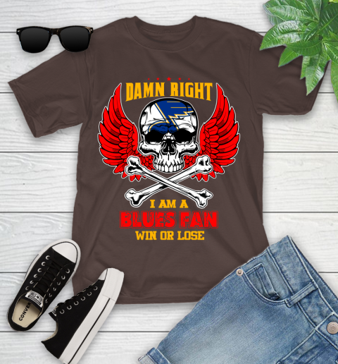 NHL Damn Right I Am A St.Louis Blues Win Or Lose Skull Hockey Sports Youth T-Shirt 7