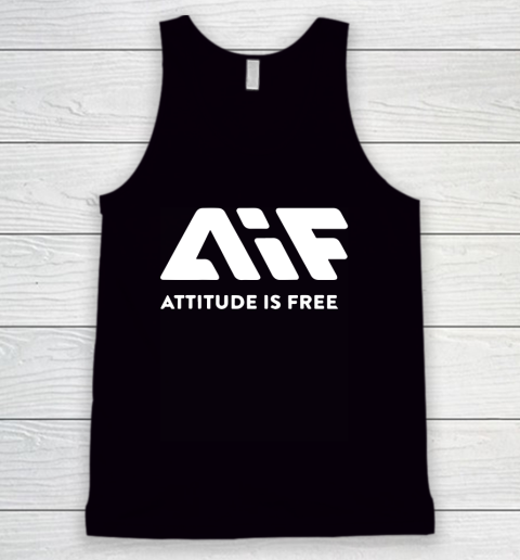 Attitude Is Free Tank Top